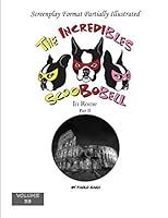 The Incredibles Scoobobell in Rome Part II 1712242512 Book Cover