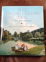 English Garden Tour: A View into the Past 071954775X Book Cover