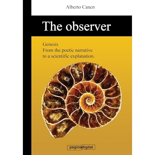 The observer of Genesis. The science behind the creation story. by Alberto Canen episode artwork