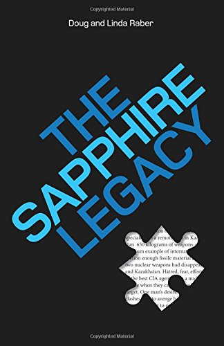 Doug Raber Amazon.com: The Sapphire Legacy: 9780985190545: Raber, Doug and Linda ...