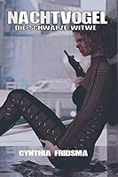 Nachtvogel: Die Schwarze Witwe B08DSYP9P2 Book Cover