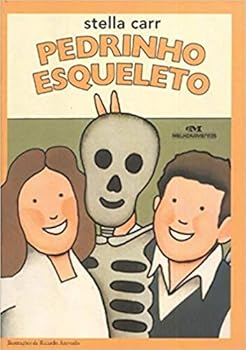 Pedrinho Esqueleto (Em Portuguese do Brasil)