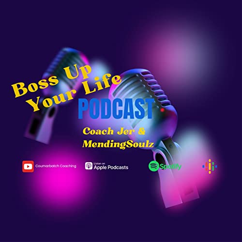 Boss Up Your Life Podcast cover art