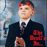 The Devil's In...