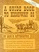 Produktbild A Guide Book to Highway 66: A Facsimile of the 1946 First Edition