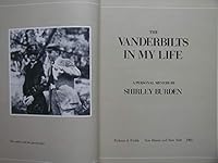 The Vanderbilts in My Life: A Personal Memoir 0899190499 Book Cover