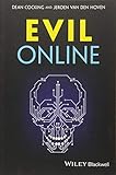 Evil Online (Blackwell Public Philosophy Series)