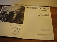 Francisco Zuniga Sculptor: Conversations and Interpretations 0816506655 Book Cover