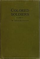 Colored Soldiers B0006AJ08W Book Cover