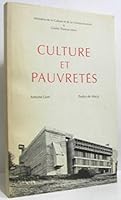 Culture et pauvretés : Actes du colloque tenu à la Tourette (L'Arbresle), 13-15 décembre 1985 2110019581 Book Cover