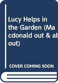 Paperback Lucy Helps in the Garden Book