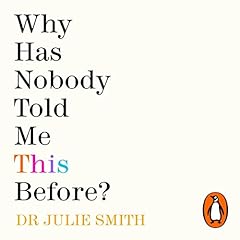 Why Has Nobody Told Me This Before? cover art