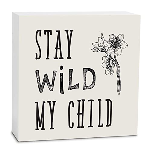Elanze Designs Stay Wild My Child White Floral Sketch 5 x 5 Wood Tabletop Sign Plaque