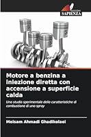 Motore a benzina a iniezione diretta con accensione a superficie calda (Italian Edition) 6208783062 Book Cover