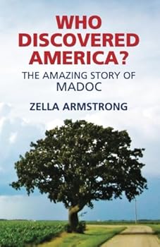 Paperback Who Discovered America? The Amazing Story of Madoc Book