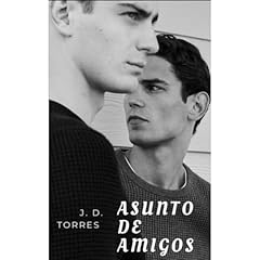 Asunto De Amigos Audiolibro Por J. D. Torres arte de portada