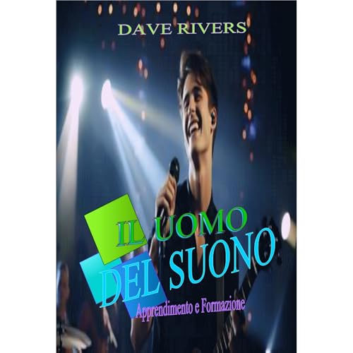 IL UOMO DEL SUONO Audiolibro Por Dave Rivers arte de portada