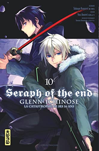 Seraph of the End - Glenn Ichinose — Tome 10