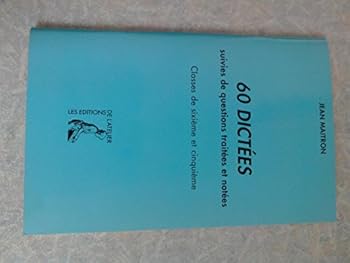 Paperback 60 DICTEES - CLASSES DE 6E ET 5E [French] Book