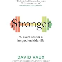 Stronger: How to build strength
