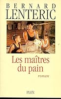 Les Maîtres du pain 2253137049 Book Cover