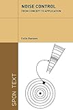 Noise Control: From Concept to Application