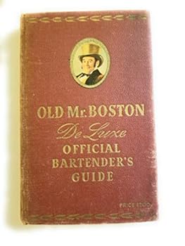 Hardcover Old Mr. Boston DeLuxe Official Bartender's Guide Book
