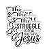 (3Pcs) The Struggle is Real But So is Jesus Stickers Christian Inspirational Verse Waterproof Vinyl Decal Kindle Water Bottle Bumper Car Hard Hat Phone Laptop Religious Scripture Prayer Gifts 3x2.5