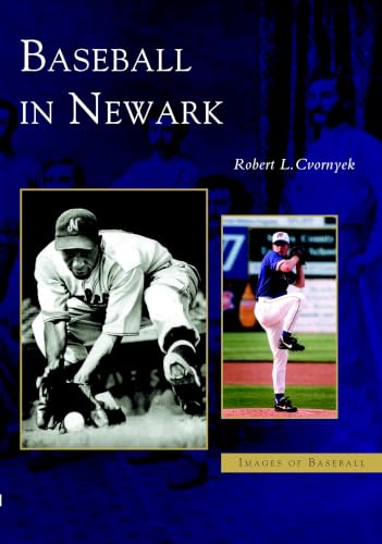 Baseball in Newark (NJ) (Images of Baseball)