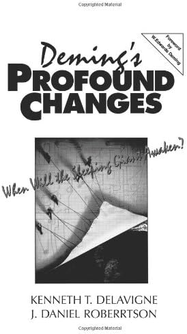 Deming's Profound Changes: When Will the Sleeping Giant Awaken?