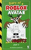 Diary of a ROBLOX Avatar – 99 Nights (Part 1): A Fast-Paced, Easy-to-Read Adventure for Kids...
