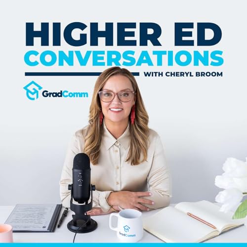 Higher Ed Conversations Podcast Por Cheryl Broom arte de portada
