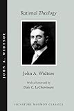 Rational Theology (Signature Mormon Classics)