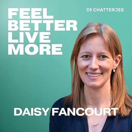 Why Creativity Is The Most Powerful Health Tool You&rsquo;re Not Using with Professor Daisy Fancourt #654