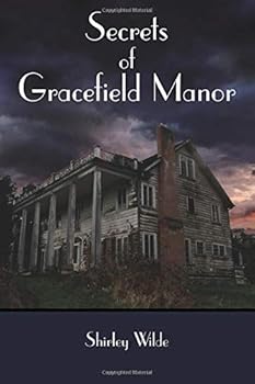 Secrets of Gracefield Manor