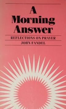 Unknown Binding A morning answer: Reflections on prayer Book