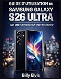 materiel.net samsung note 8  GUIDE D\'UTILISATION DU SAMSUNG GALAXY S26 ULTRA: Des étapes simples pour chaque utilisateur