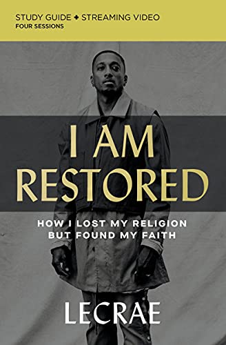 I Am Restored Bible Study Guide plus Streaming Video: How
