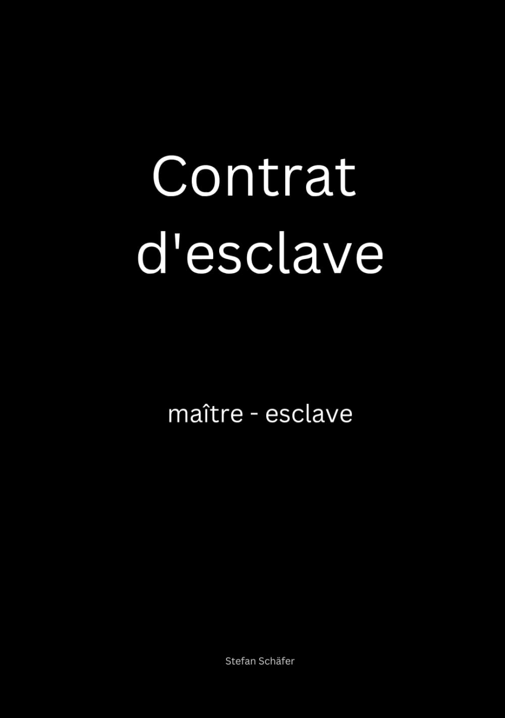 Contrat d'esclave: maître - esclave