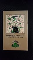 Baladas de la Guerra de Independencia (Estanquillo literario. El insurgente) 9682907101 Book Cover