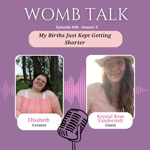 My Births Just Kept Getting Shorter