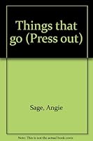 Things that go 0681404299 Book Cover
