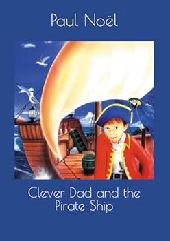 Paperback Clever Dad and the Pirate Ship Book