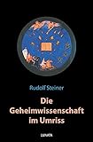 Die Geheimwissenschaft im Umriss
