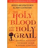 [ The Holy Blood And The Holy Grail ] By Lincoln, Henry ( Author ) May-2006 [ Paperback ] The Holy Blood and the Holy Grail - Henry Lincoln