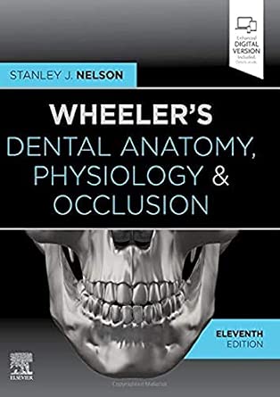 Wheeler's Dental Anatomy, Physiology and Occlusion: Expert Consult 11th Edition book cover