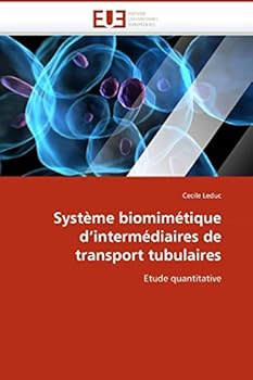 Paperback Système biomimétique d''intermédiaires de transport tubulaires [French] Book