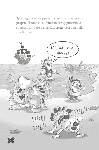 Cani All'arrembaggio. I Bucanieri. Ediz. Illustrata - 6