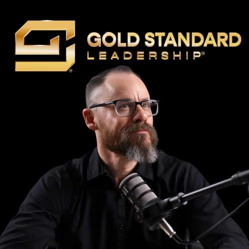 Gold Standard Leadership Lab cover art