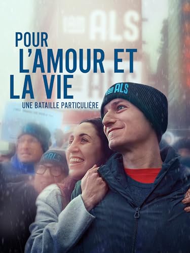 Pour l'amour et la vie : une bataille particulière